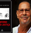 10 anos do Tribunal (In)Constitucional e o Inferno da Não Justiça