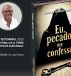 Autor António Ludgero Correia lança seu nono livro “Eu, pecador, me confesso” em Setembro