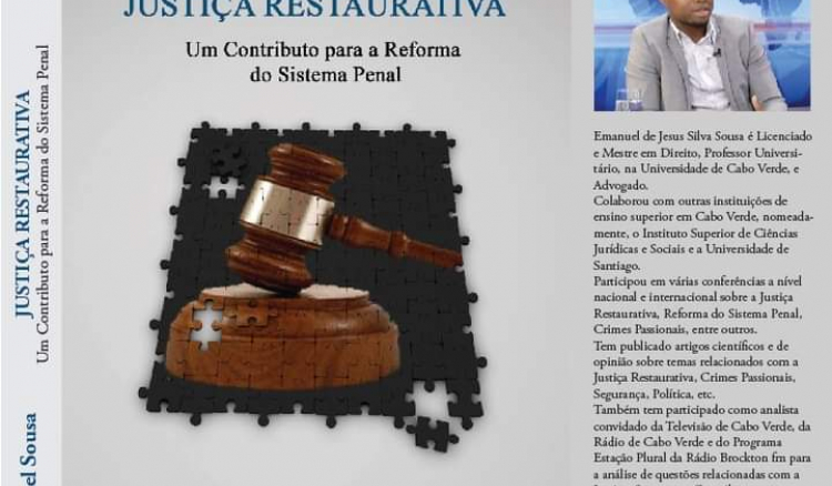 Emanuel Sousa lança “Justiça Restaurativa: Um Contributo para a Reforma do Sistema Penal”. Um estudo inédito sobre a "excessiva morosidade na Justiça"