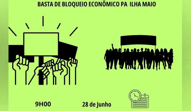 População do Maio sai às ruas no dia 28 de Junho contra o “bloqueio económico” da ilha