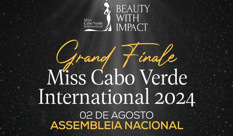 Miss Cabo Verde Internacional 2024 acontece a 02 de Agosto na Assembleia Nacional