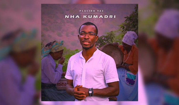 Plácido Vaz lança “Nha Kumadri” e celebra tradição cabo-verdiana em funaná lento