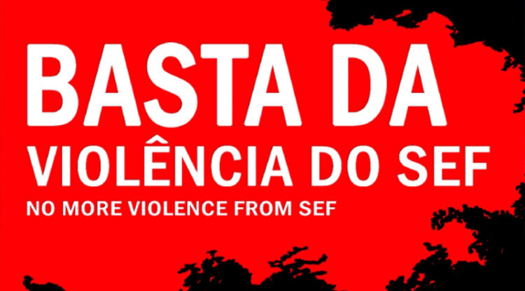 Portugal: Lisboa é hoje palco de manifestação pelo fim da violência do SEF e dignidade para a pessoa migrante