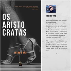 Ireneu Vaz faz lançamento online do romance "Os Aristocratas"
