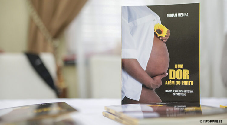 Miriam Medina denuncia violência obstétrica no livro “Uma dor além do parto” lançado na Praia